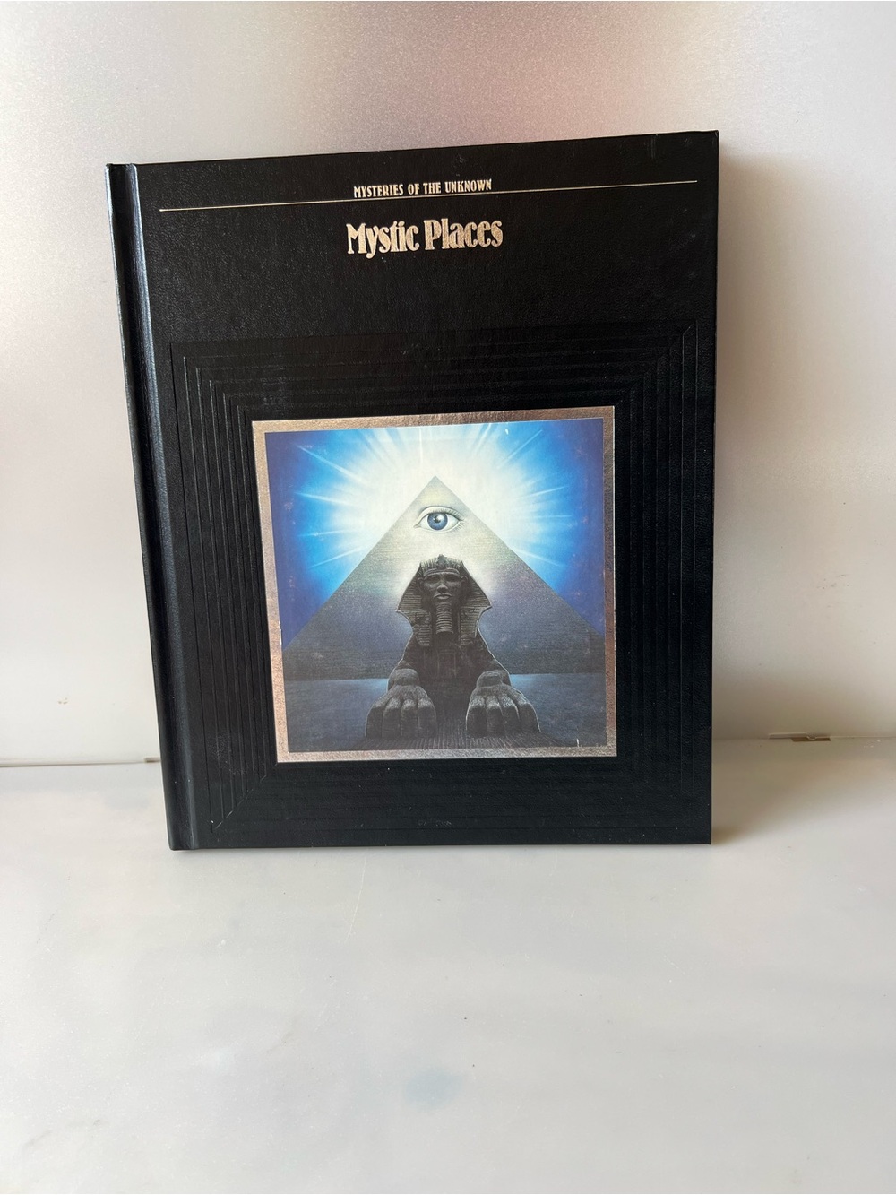 Mystic Places hardcover volume from the popular Mysteries of the Unknown series